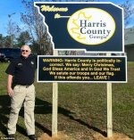 2ECE521700000578-3333902-Sheriff_Mike_Jolley_s_sign_reads_WARNING_Harris_County_is_politi-m-1_14.jpg