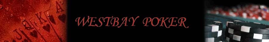 Westbay Poker copy.jpg