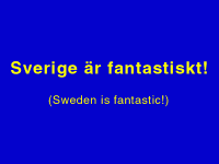 sverige är fantastiskt.gif